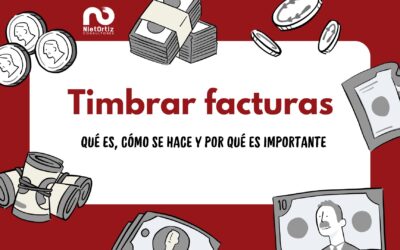 Timbrar facturas: qué es, cómo se hace y por qué es importante