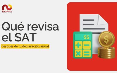 ¿Qué revisa el SAT después de tu declaración anual?